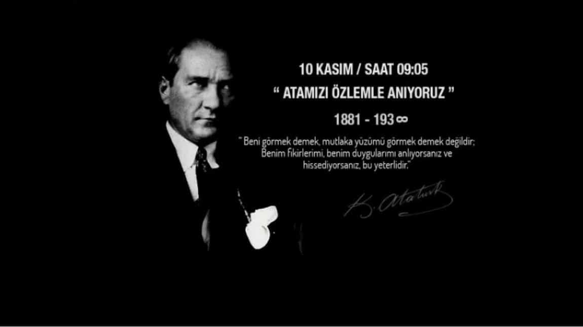 Cumhuriyetimizin kurucusu Gazi Mustafa Kemal Atatürk'ü ölümünün 84. yıldönümünde saygı ve minnetle anıyoruz.